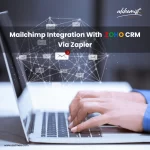 Mailchimp Integration With Zoho CRM via Zapier